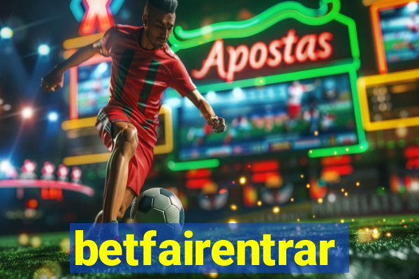 betfairentrar