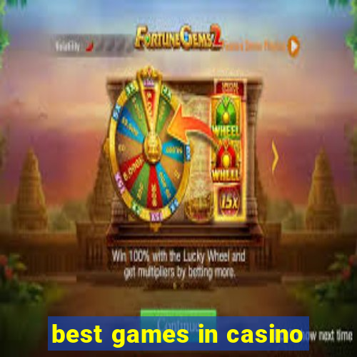 best games in casino