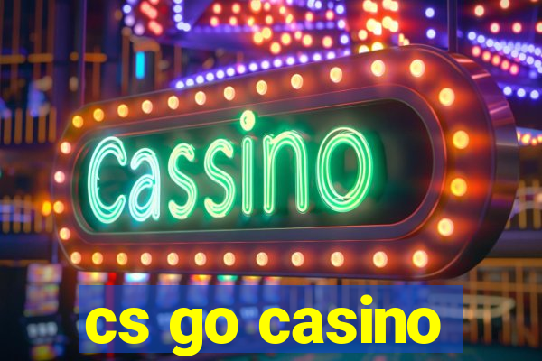 cs go casino