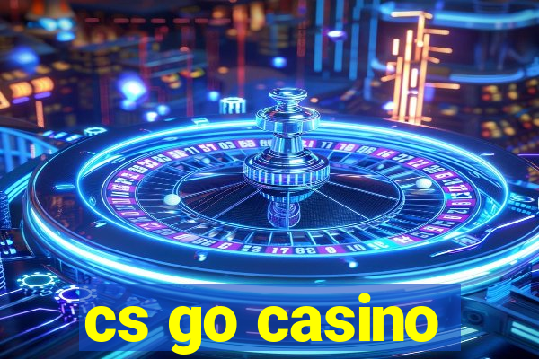 cs go casino