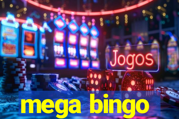 mega bingo