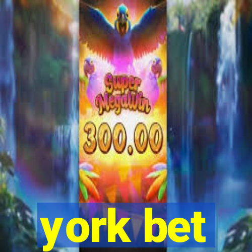 york bet