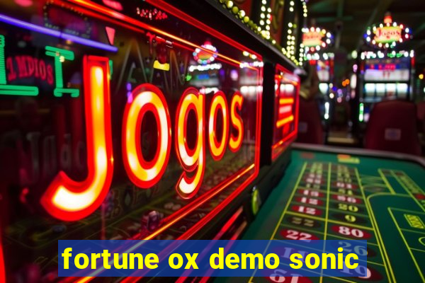 fortune ox demo sonic