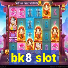 bk8 slot