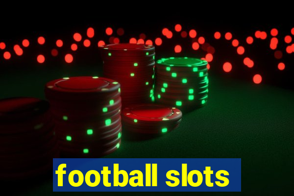 football slots