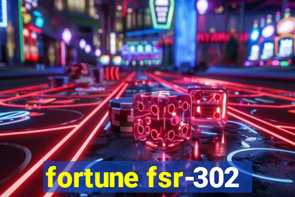 fortune fsr-302