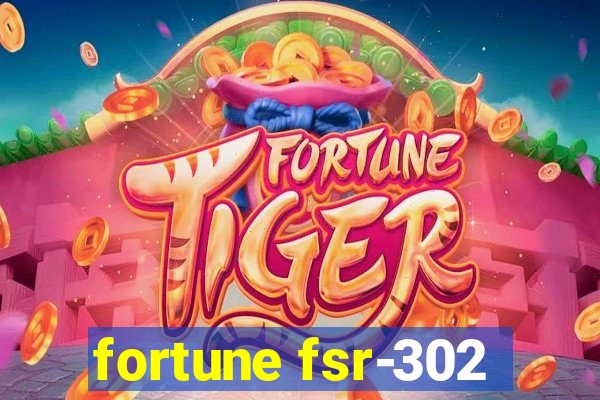 fortune fsr-302