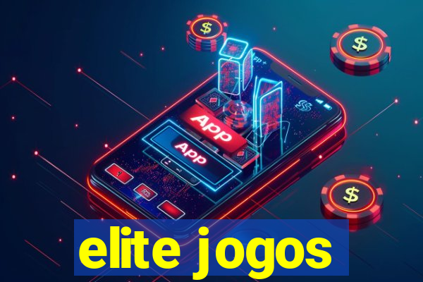 elite jogos