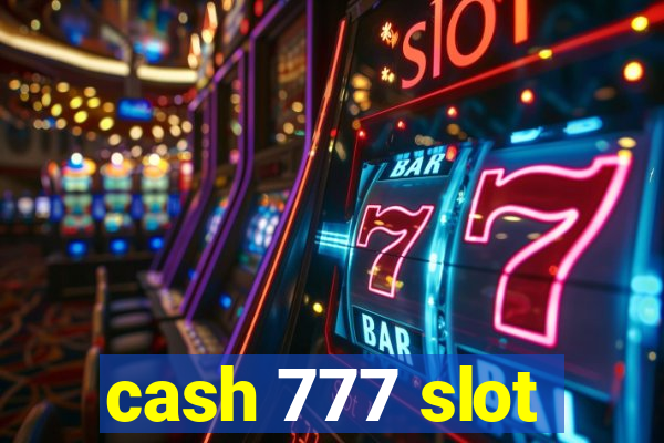 cash 777 slot