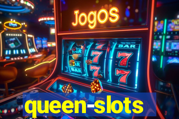 queen-slots