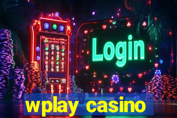 wplay casino