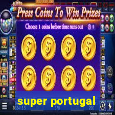 super portugal