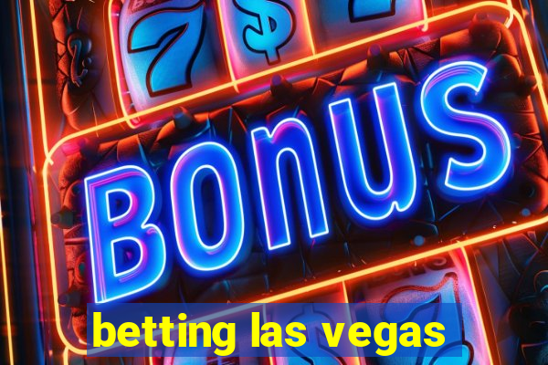 betting las vegas