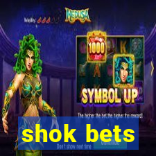 shok bets