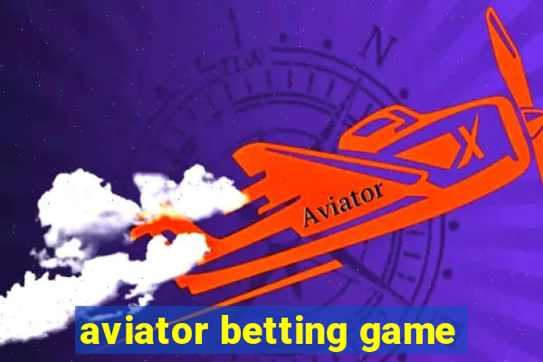 aviator betting game