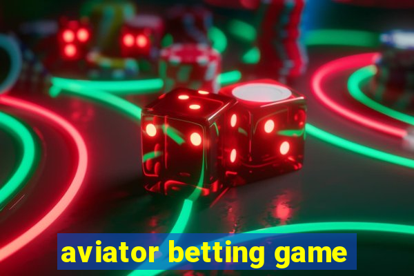 aviator betting game