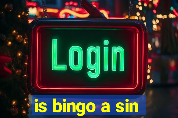 is bingo a sin