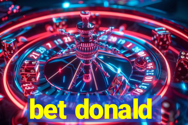 bet donald