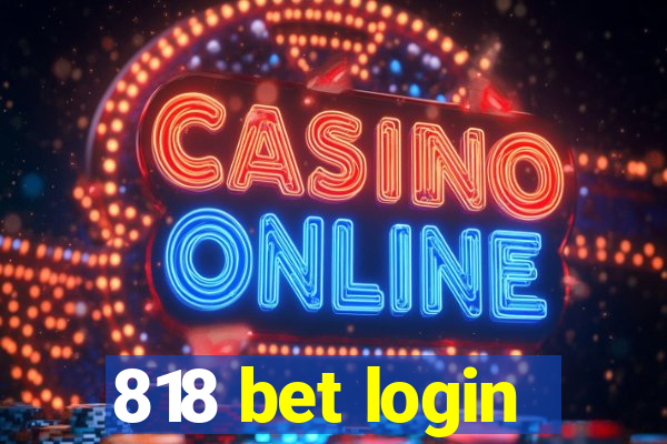 818 bet login