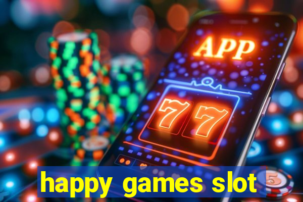 happy games slot