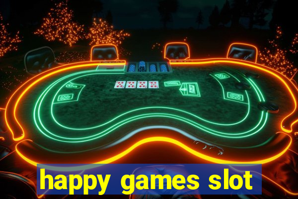 happy games slot