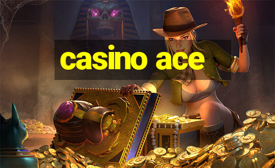 casino ace