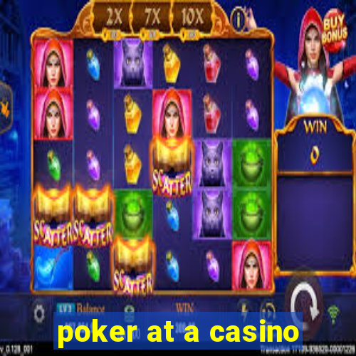 poker at a casino