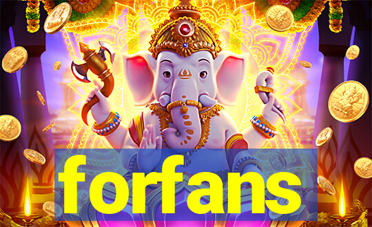 forfans