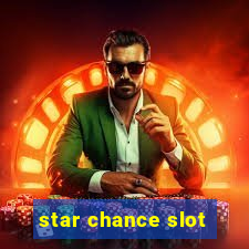 star chance slot