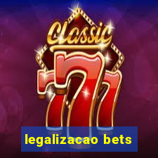 legalizacao bets