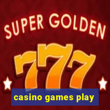 casino games play