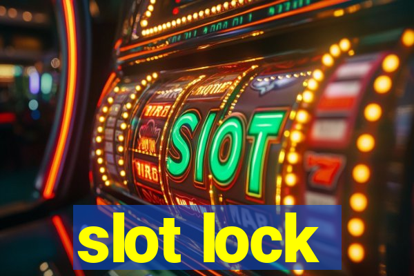 slot lock