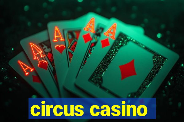 circus casino