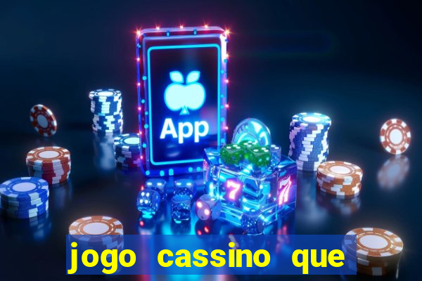 jogo cassino que da bonus no cadastro