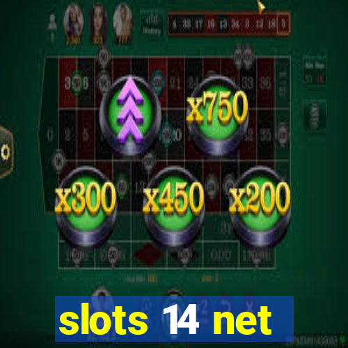 slots 14 net