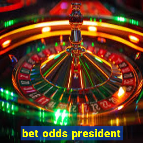 bet odds president