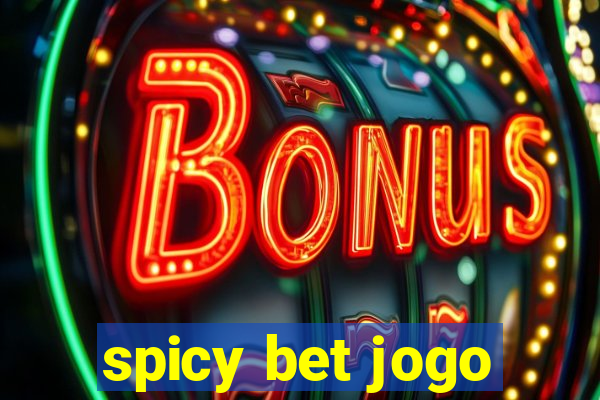 spicy bet jogo