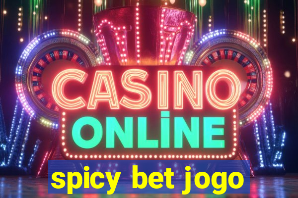 spicy bet jogo