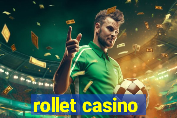 rollet casino