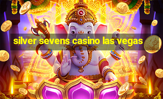 silver sevens casino las vegas