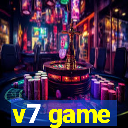 v7 game