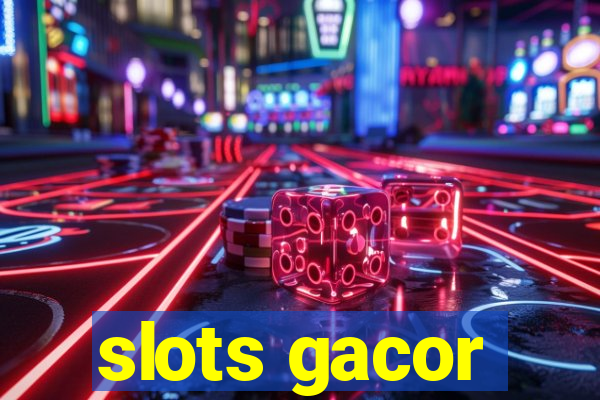 slots gacor