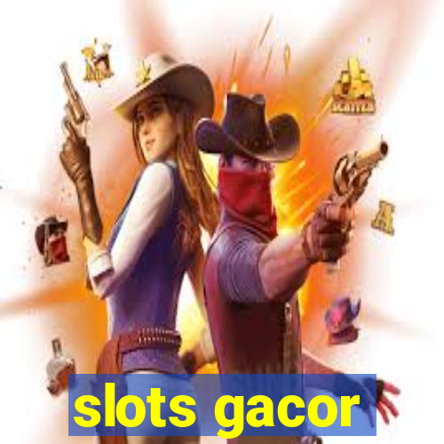 slots gacor