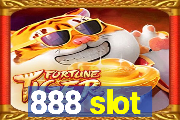 888 slot