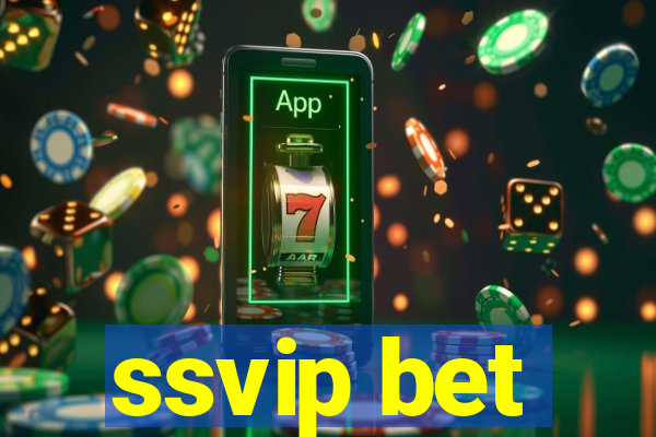 ssvip bet