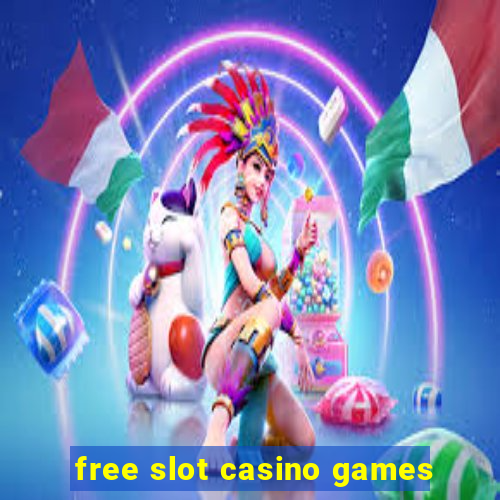 free slot casino games