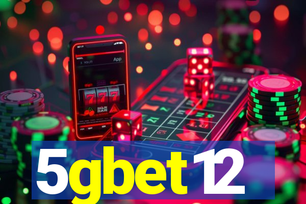 5gbet12