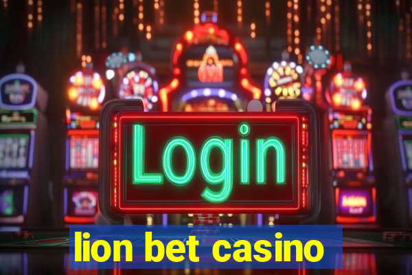 lion bet casino