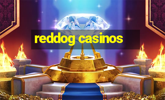 reddog casinos