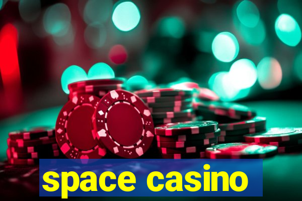 space casino